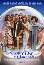 Watch A Snowy Day in Oakland Myflixer
