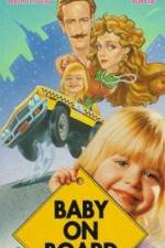 Watch Baby on Board Myflixer