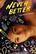 Watch Never Better Myflixer