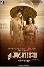 Watch Rosogolla Myflixer