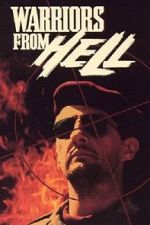 Watch Warriors from Hell Myflixer
