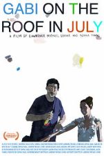 Watch Gabi on the Roof in July Myflixer