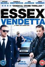 Watch Essex Vendetta Myflixer