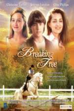 Watch Breaking Free Myflixer
