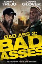 Watch Bad Asses Myflixer