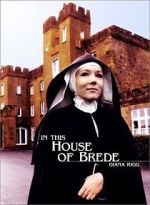 Watch In This House of Brede Myflixer