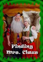 Watch Finding Mrs. Claus Myflixer