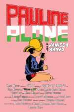 Watch Pauline Alone Myflixer