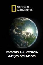 Watch National Geographic Bomb Hunters Afghanistan Myflixer