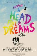 Watch Coldplay: A Head Full of Dreams Myflixer