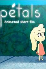 Watch Petals Myflixer