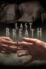 Watch Last Breath Myflixer
