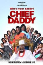 Watch Chief Daddy Myflixer
