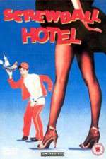 Watch Screwball Hotel Myflixer