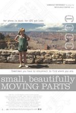 Watch Small, Beautifully Moving Parts Myflixer