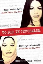 Watch To Die in Jerusalem Myflixer