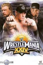 Watch Wrestlemania 24 Myflixer