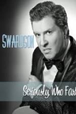 Watch Nick Swardson Seriously Who Farted Myflixer
