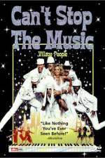 Watch Can't Stop the Music Myflixer