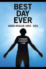 Watch Best Day Ever: Aiden Kesler 1994-2011 Myflixer