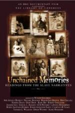 Watch Unchained Memories Readings from the Slave Narratives Myflixer