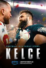 Watch Kelce Myflixer