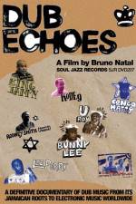 Watch Dub Echoes Myflixer