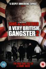 Watch A Very British Gangster Part 2 Myflixer