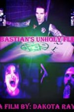 Watch Sebastian\'s Unholy Flesh Myflixer
