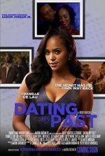 Watch Dating My Past Myflixer