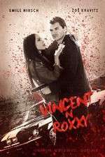 Watch Vincent N Roxxy Myflixer