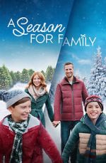 Watch A Season for Family Myflixer