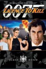 Watch James Bond: Licence to Kill Myflixer
