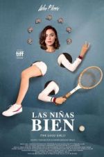 Watch Las ni�as bien Myflixer