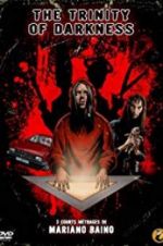 Watch The Trinity of Darkness Myflixer