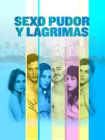 Watch Sexo, pudor y l�grimas Myflixer