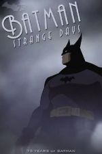 Watch Batman: Strange Days (TV Short 2014) Myflixer