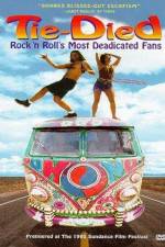 Watch Tie-died Rock 'n Roll's Most Deadicated Fans Myflixer
