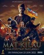 Watch Mat Kilau: Kebangkitan Pahlawan Myflixer