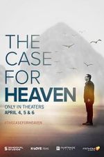 Watch The Case for Heaven Myflixer