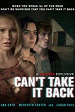Watch Can\'t Take It Back Myflixer