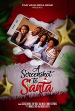 Watch A Screenshot to Santa Myflixer