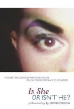 Watch Is She or Isn\'t He? Myflixer
