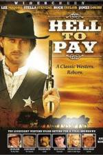 Watch Hell to Pay Myflixer