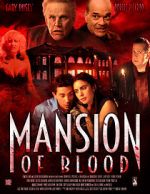 Watch Mansion of Blood Myflixer