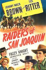 Watch Raiders of San Joaquin Myflixer