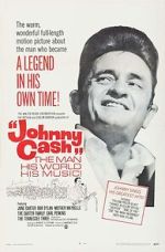 Watch Johnny Cash! The Man, His World, His Music Myflixer