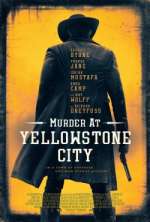 Watch Murder at Yellowstone City Myflixer