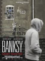 Watch Banksy Most Wanted Myflixer