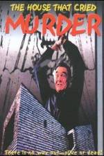 Watch The House That Cried Murder Myflixer